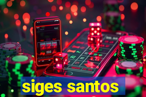 siges santos